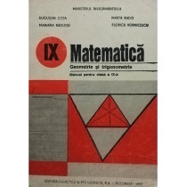 Matematica. Geometrie si trigonometrie - Manual pentru clasa a IX-a