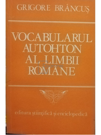 Vocabularul autohton al limbii romane