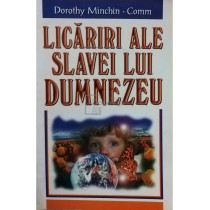 Licariri ale Slavei lui Dumnezeu