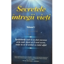 Secretele intregii vieti, vol. 1