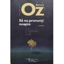 Sa nu pronunti: noapte