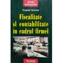 Fiscalitate si contabilitate in cadrul firmei