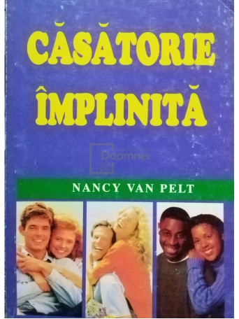 Nancy van Pelt - Casatorie implinita - 1999 - Brosata