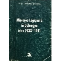 Miscarea Legionara in Dobrogea intre 1933 - 1941