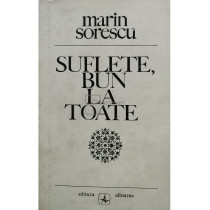 Suflete, bun la toate