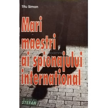 Mari maestri ai spionajului international