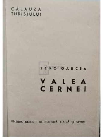 Zeno Oarcea - Valea Cernei - 1964 - Brosata