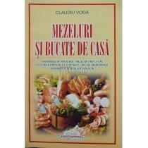 Mezeluri si bucate de casa