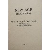 New Age (Noua era) - Miscare oculta indreptata impotriva religiei crestine