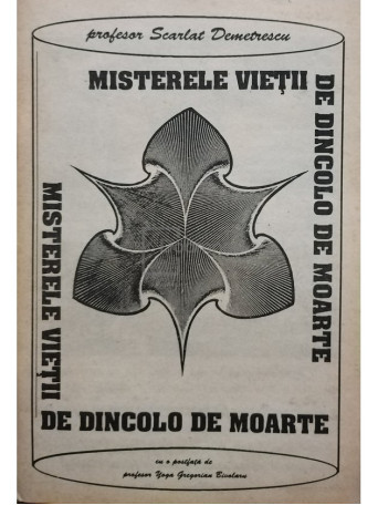 Misterele vietii de dincolo de moarte