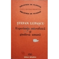 Experienta microfizica si gandirea umana