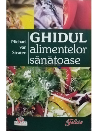 Ghidul alimentelor sanatoase