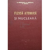 Fizica atomica si nucleara