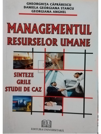 Gheorghita Caprarescu - Managementul resurselor umane - 2009 - Brosata