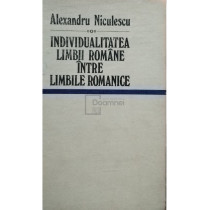 Individualitatea limbii romane intre limbile romanice