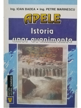 Apele. Istoria unor evenimente (semnata)