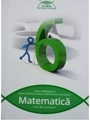 Stefan Smarandoiu - Matematica clasa a VI-a semestrul I - 2015 - Brosata