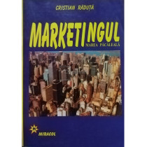 Marketingul. Marea pacaleala