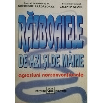 Razboaiele de azi si de maine