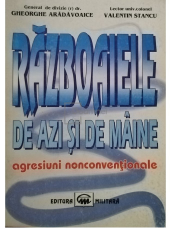 Razboaiele de azi si de maine