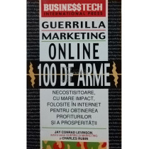 Guerrilla Marketing online, 100 de arme