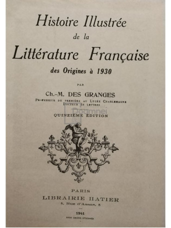 Histoire illustree de la litterature francaise des origines a 1930