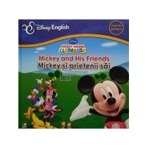 Mickey and his friends / Mickey si prietenii sai