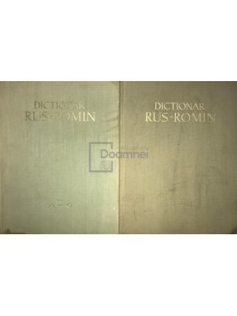 Dictionar rus-roman, 2 vol.