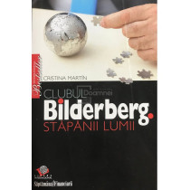 Clubul Bilderberg - Stapanii lumii