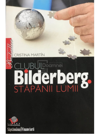 Clubul Bilderberg - Stapanii lumii