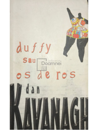 Dan Kavanagh - Duffy sau os de ros - 2005 - Brosata