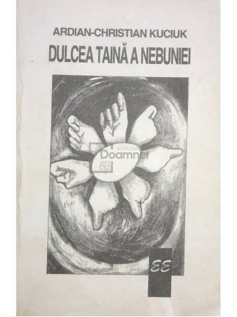 Dulcea taina a nebuniei (semnata)