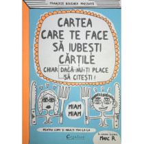 Cartea care te face sa iubesti cartile chiar daca nu-ti place sa citesti