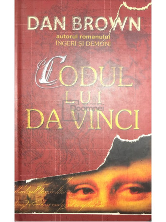 Dan Brown - Codul lui Da Vinci - 2004 - Cartonata