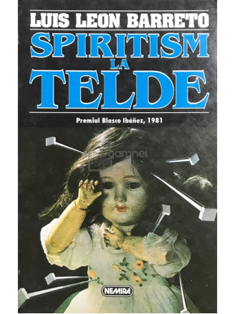 Luis Leon Barreto - Spiritism la Telde - 1996 - Brosata