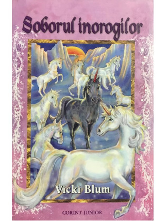 Vicki Blum - Soborul inorogilor - 2007 - Brosata