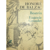 Beatrix. Eugenie Grandet