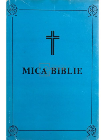 Mica Biblie - 1987 - Brosata