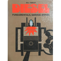 Diesel. Fundamentals, service, repair