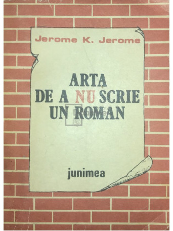 Arta de a nu scrie un roman