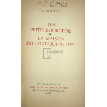 Les petits bourgeois. La maison du chat-qui-pelote