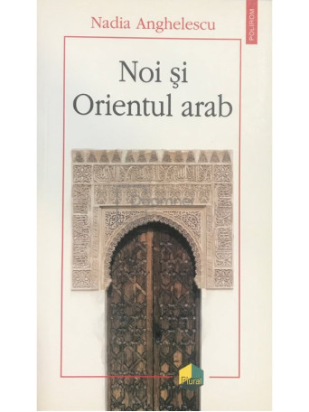 Noi si Orientul Arab