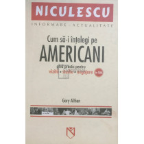 Cum sa-i intelegi pe Americani