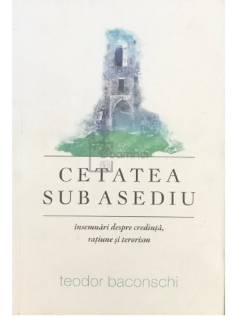 Cetatea sub asediu