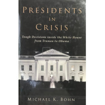 Presidents in Crisis