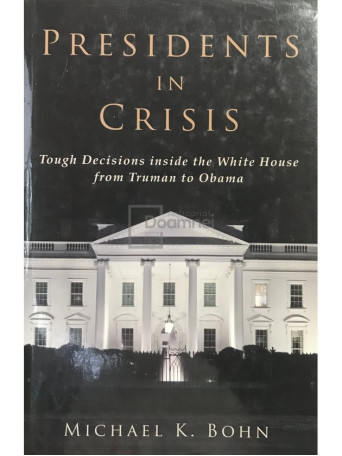 Presidents in Crisis