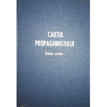 Caietul propagandistului 1985 - 1989