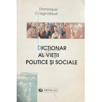 Dictionar al vietii politice si sociale