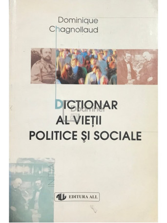 Dictionar al vietii politice si sociale