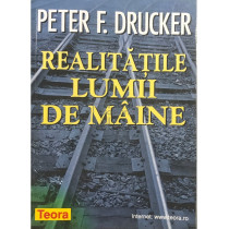 Realitatile lumii de maine